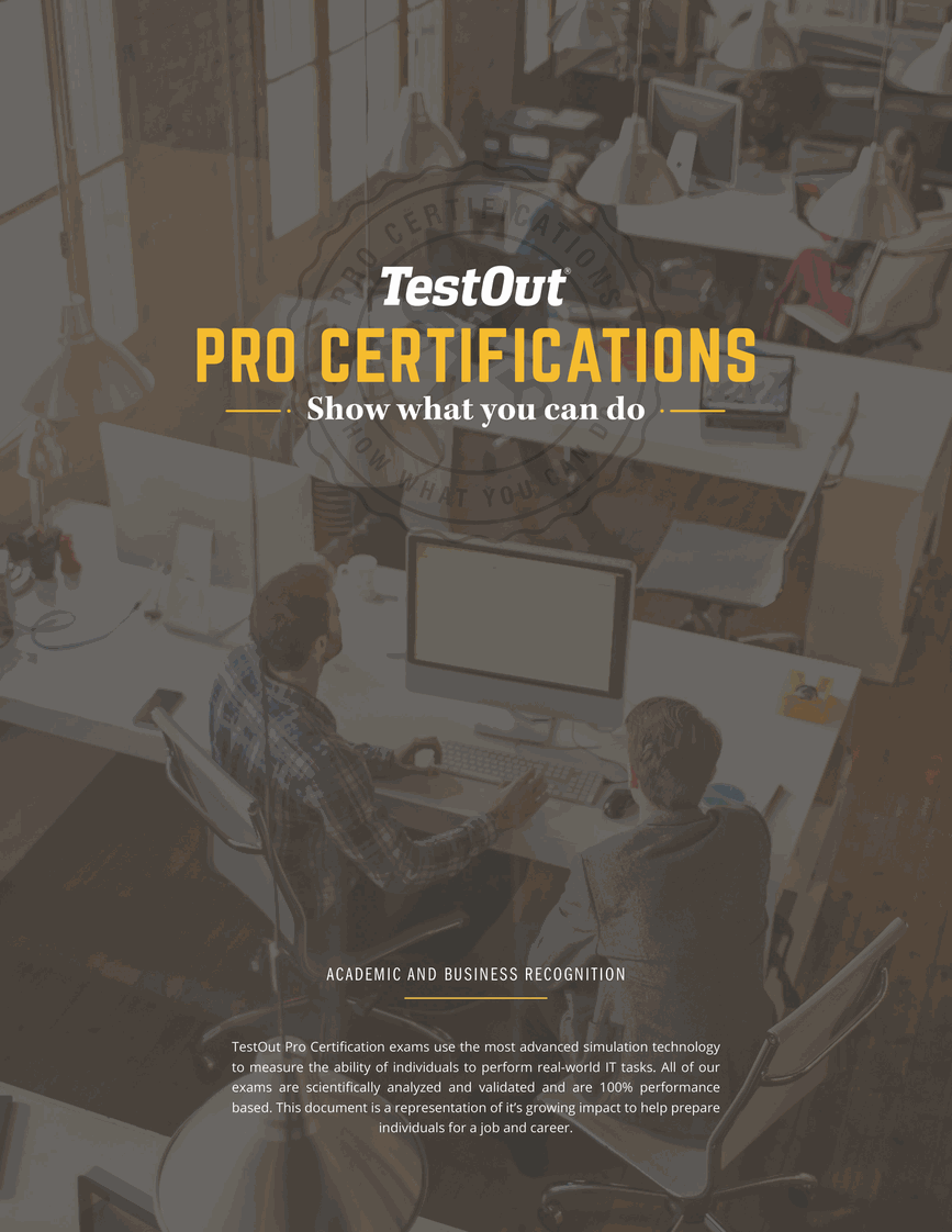 Brochure cover reading "TestOut Pro Certifications: Show what you can do" over a dimmed photo of an open-plan office