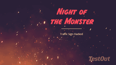 Animated title card "Night of the Monster: Traffic Sign Hacked" with glowing embers drifting over a dark background